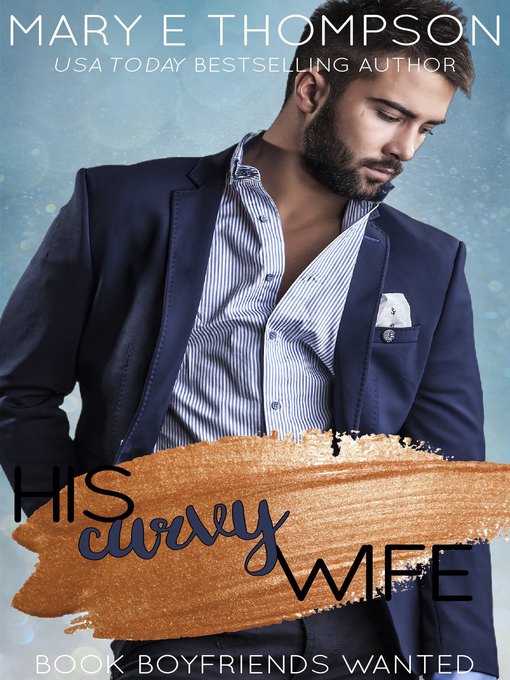 Title details for His Curvy Wife by Mary E Thompson - Available